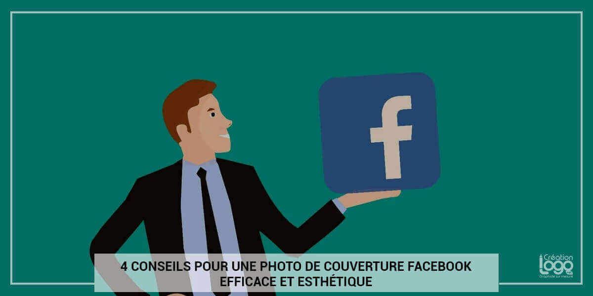 4 conseils pour une photo de couverture Facebook efficace et esthétique